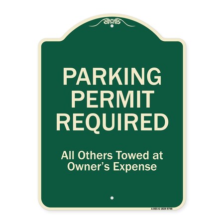 Signmission Designer Series-Parking Permit Required All Others Towed Owners Expense, 18" L, 24" H, G-1824-9798 A-DES-G-1824-9798